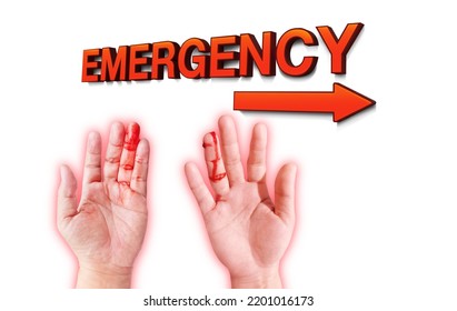 Emergency Department Sign Bloody Hands Accident Symbols Can Happen At Any Time.