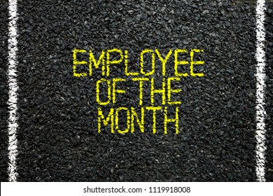 Employee Of The Month Parking Space On Asphalt Road.