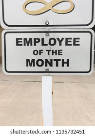 Employee Of The Month Sign In Parking Lot