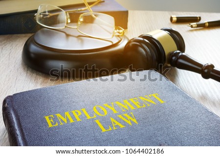 Employment law in a court. Labor code concept.