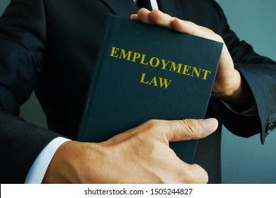 Employment Law In The Hands Of A Businessman.