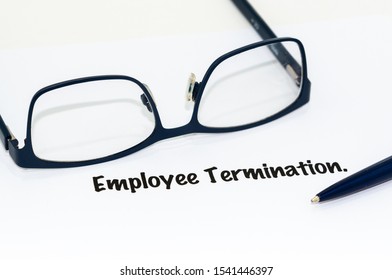 An Employment Termination Notice, Isolated On White.