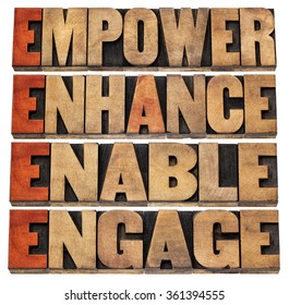 Empower, Enhance, Enable And Engage - Motivational Leadership And Business Concept - A Collage Of Isolated Words In Letterpress Wood Type Stained By Red Ink