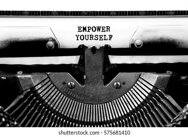 EMPOWER YOURSELF Typed Words On a Vintage Typewriter Conceptual                              