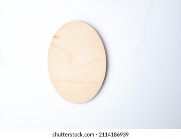 Empty Oval Wooden Sign Made Of Natural Wood Isolated On White Background Oval Cutting Board Copy Space Close-up Horizontal Image