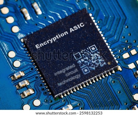 Encryption ASIC Specialized circuit for hardware encryption. integrated circuits ICs