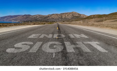 End In Sight Written On Highway Road To The Mountain