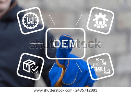 Engineer using virtual interface presses text: OEM. OEM Original Equipment Manufacturer concept. Business model development that makes subsystems or parts used by other companies to make end product.