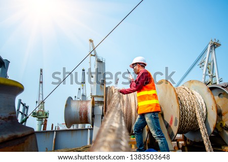 engineering ship crew under safe working in communicating for mooring wince on board the ship, arrival and departure or berthing, un-berthing of the ship perform by the crew member working in charge