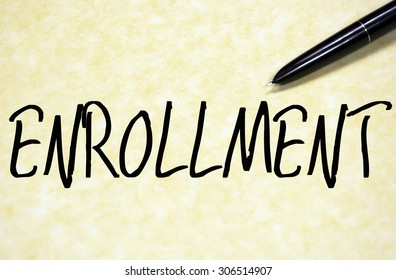 Enrollment Word Write On Paper 