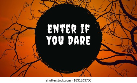 Enter If You Dare, Background For Halloween Party Invitation