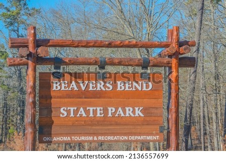 The entry Sign for Beavers Bend State Park in Broken Bow, Oklahoma