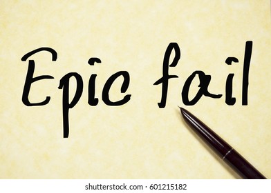 epic fail text write on paper