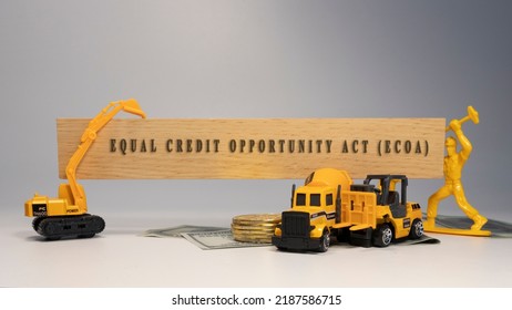 Equal Credit Opportunity Act ECOA Is Written On Wooden Surface. Economy And Business