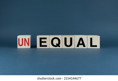 Equal Or Unequal. Cubes Form The Words Equal Or Unequal. Equal Or Unequal Concept