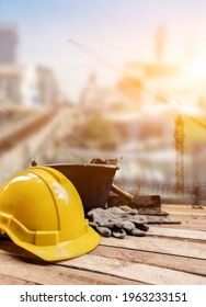 Equipment And Tools For Building Construction On Wood Background. Labor Day And Worker Concept.