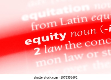 Equity Word In A Dictionary. Equity Concept