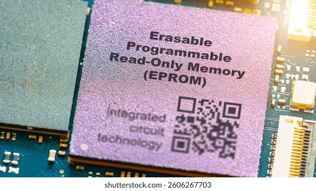 Erasable Programmable Read-Only Memory (EPROM) ROM that can be erased and reprogrammed using UV light. integrated circuits ICs