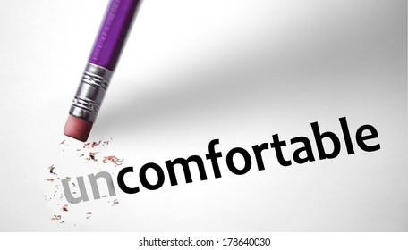 Eraser changing the word Uncomfortable for Comfortable 