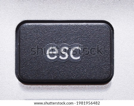ESC button on the computer keyboard in macro view
