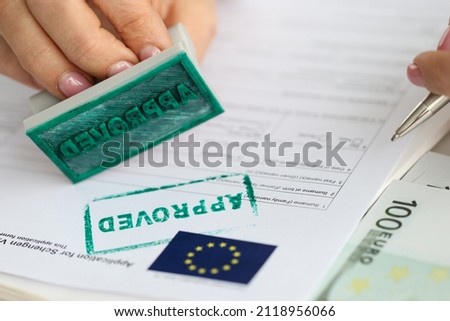 EU visa application approved. Document applying for entry into European Union