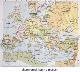 Europe In 1270 Old Map. By Paul Vidal De Lablache, Atlas Classique, Librerie Colin, Paris, 1894