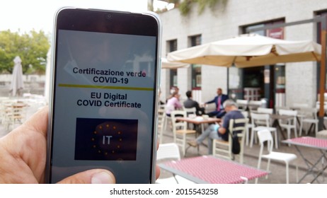 Europe, Italy , Milan July 2021 Green Pass Certificate Of Vaccination Against Covid-19 Coronavirus Mandatory For Traveling, Going To School And Attending Bars And Restaurants