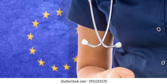 European Union Flag Female Doctor With Stethoscope, National Healthcare System