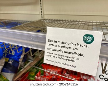 Evanston, IL, USA - October 17 2021: Signage On Shelf At Whole Foods Reminds Shoppers That Distribution Issues Have Caused Some Products To Be Temporarily Unavailable.