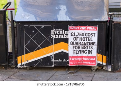 Evening Standard Newspaper Stand Headline About Hotel Quarantine For Incoming Flights Into The UK. London - 10th February 2021 