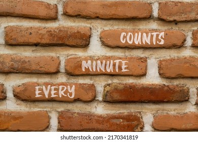 Every minute counts symbol. Concept words Every minute counts on red bricks on a beautiful brick wall background. Business, motivational and every minute counts concept. Copy space.