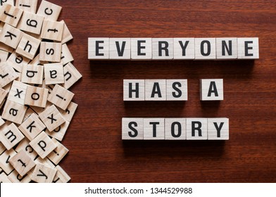 Everyone Has A Story Hd Stock Images Shutterstock