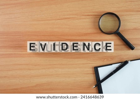 Evidence Concept Background Wooden Block Letters