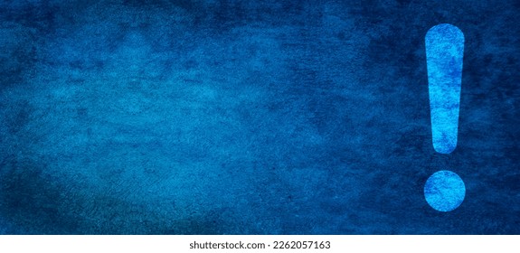 Exclamation mark on textured abstract blue wall background