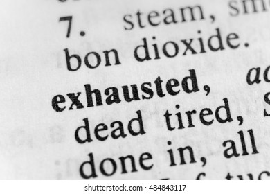 Exhausted