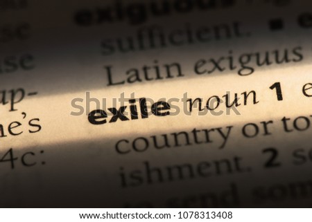 exile word in a dictionary. exile concept