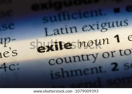 exile word in a dictionary. exile concept