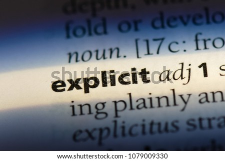 explicit word in a dictionary. explicit concept