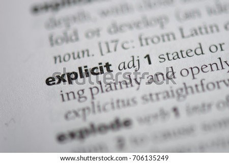 explicit word in a dictionary. explicit concept