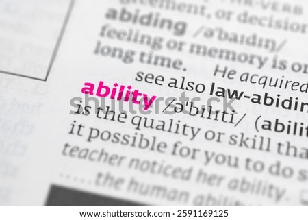Exploring the different facets of the term “ability,” including its definition and implications.