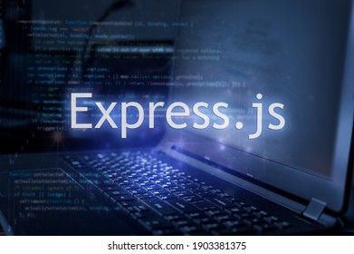 Express.js inscription against laptop and code background. Learn express JavaScript programming language, computer courses, training.  - Shutterstock ID 1903381375