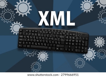 Extensible Markup Language. Word XML and pc keyboard. 