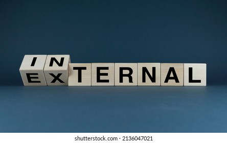 External - internal. Cubes form the words external - internal. Business Concept
