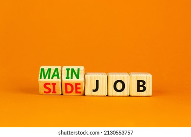 Extra or side job symbol. Turned wooden cubes and changed concept words Side job to Main job. Beautiful orange table orange background, copy space. Business side or main job concept. - Shutterstock ID 2130553757
