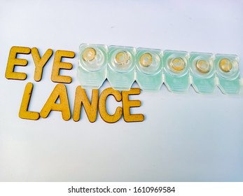 Eye Lance Text Written On Light Background With Arrange Eye Lance 