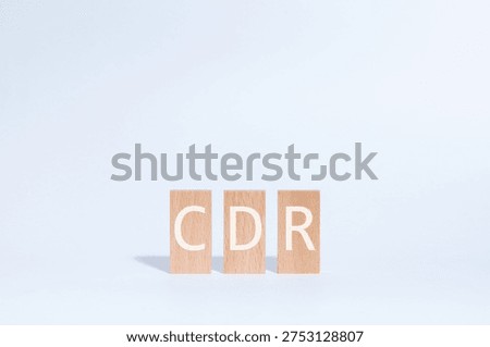 Eye-catching image of CDR text on wood blocks. The word stands for Carbon Dioxide Removal.