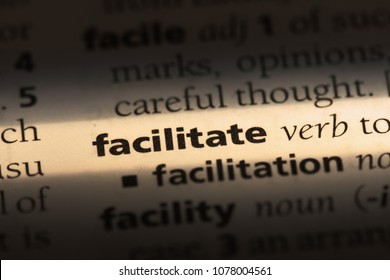 Facilitate Word In A Dictionary. Facilitate Concept