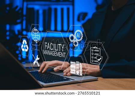 Facility Management Concept. professional using laptop and digital icons for AI automation, maintenance, security, sustainability, building operations, compliance tracking, smart building operations