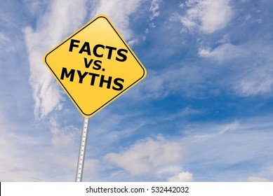 Facts Vs Myths Road Sign.