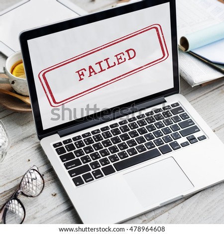 Failed Break Down Fiasco Failure Failure Concept